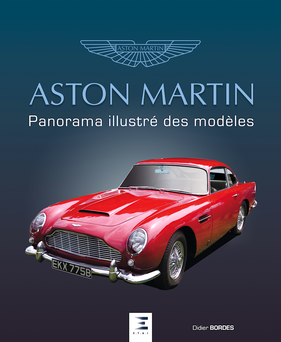 Aston Martin, voitures mythiques s'il en est ! Aston Martin, voitures mythiques s'il en est !